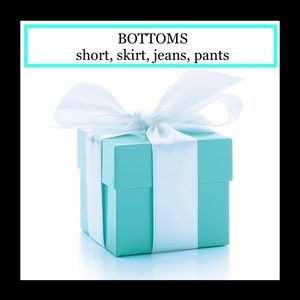 ALL TYPES OF BOTTOMS